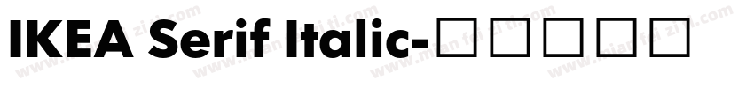 IKEA Serif Italic字体转换